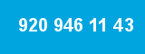 920 946 11 43 920 946 11 43